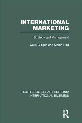 Cover image for International Marketing (RLE International Business): Strategy and Management