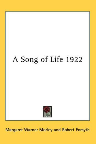 Cover image for A Song of Life 1922