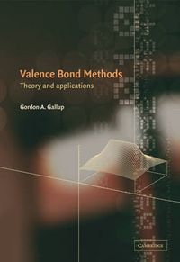 Cover image for Valence Bond Methods: Theory and Applications