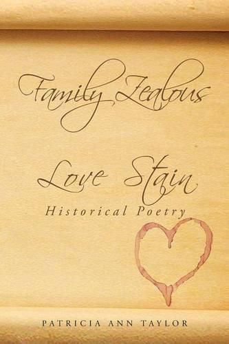 Family Zealous Love Stain