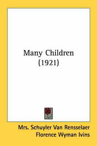 Cover image for Many Children (1921)