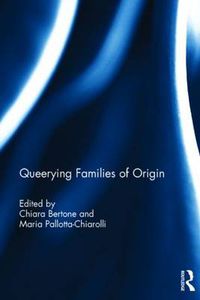 Cover image for Queerying Families of Origin