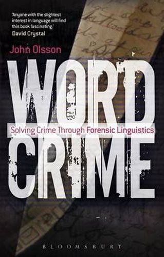 Cover image for Wordcrime: Solving Crime Through Forensic Linguistics