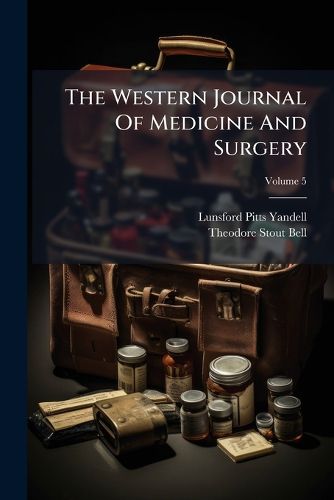 Cover image for The Western Journal of Medicine and Surgery, Volume 5