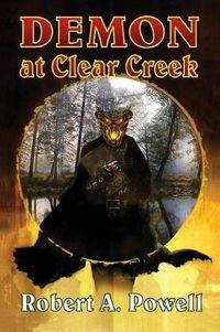 Cover image for Demon At Clear Creek