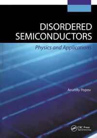 Cover image for Disordered Semiconductors: Physics and Applications