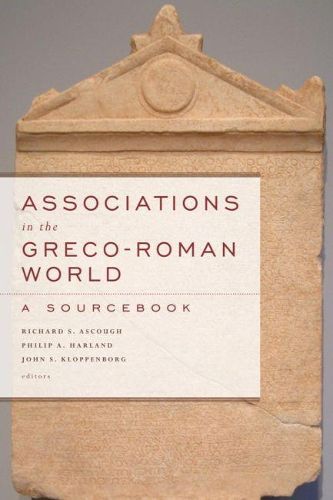 Cover image for Associations in the Greco-Roman World: A Sourcebook