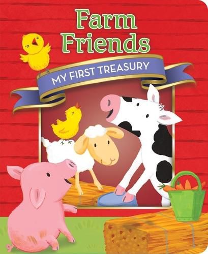 Farm Friends: My First Treasury