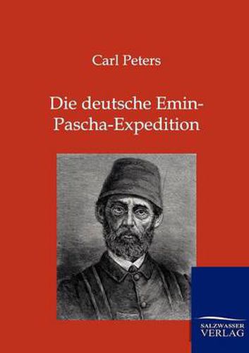 Cover image for Die deutsche Emin-Pascha-Expedition