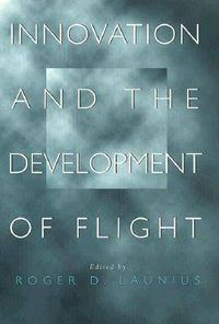 Cover image for Innovation and the Development of Flight