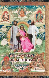 Cover image for Blavatsky on Buddhism