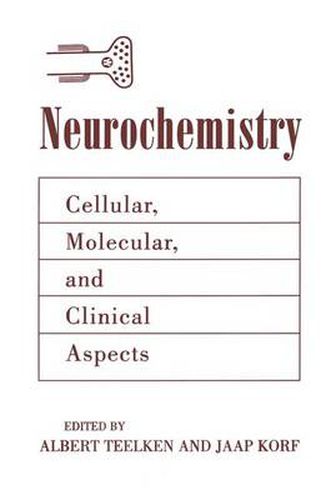 Cover image for Neurochemistry: Cellular, Molecular, and Clinical Aspects