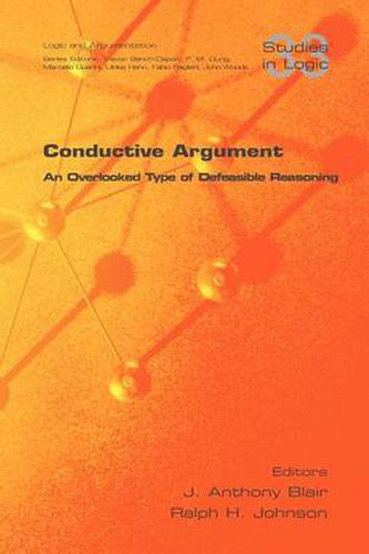 Cover image for Conductive Argument. An Overlooked Type of Defeasible Reasoning