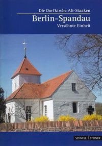 Cover image for Berlin: Evang. Dorfkirche Alt-Staaken, Versohnte Einheit