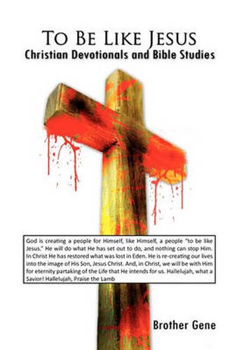 Cover image for To Be Like Jesus: Christian Devotionals and Bible Studies