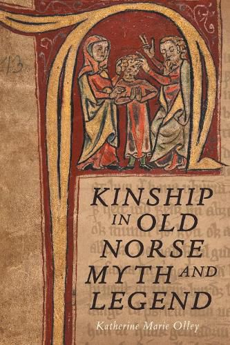 Cover image for Kinship in Old Norse Myth and Legend