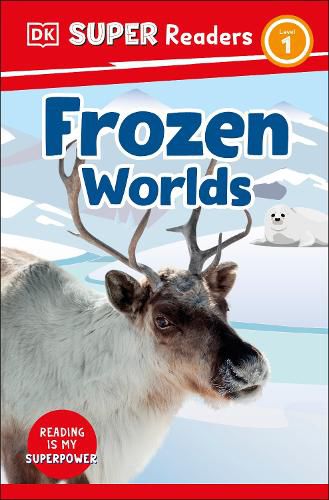 Cover image for DK Super Readers Level 1: Frozen Worlds