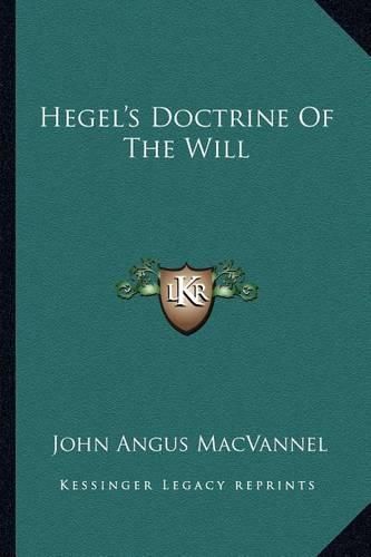 Cover image for Hegel's Doctrine of the Will