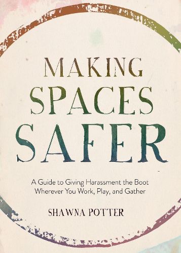 Cover image for Making Spaces Safer