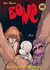 Cover image for Crown of Horns: A Graphic Novel (Bone #9): Volume 9