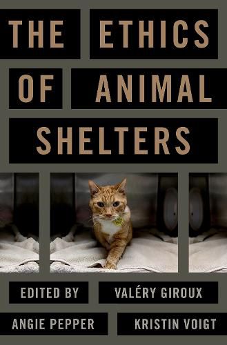 Cover image for The Ethics of Animal Shelters