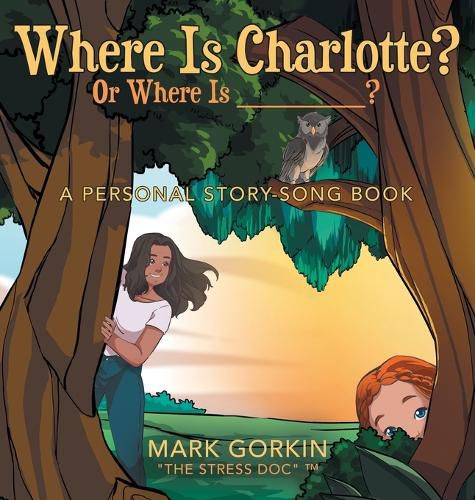 Cover image for Where Is Charlotte? Or Where Is _______?