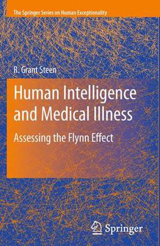 Human Intelligence and Medical Illness: Assessing the Flynn Effect