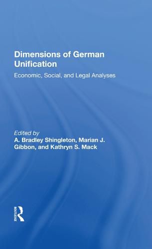 Cover image for Dimensions of German Unification: Economic, Social, and Legal Analyses