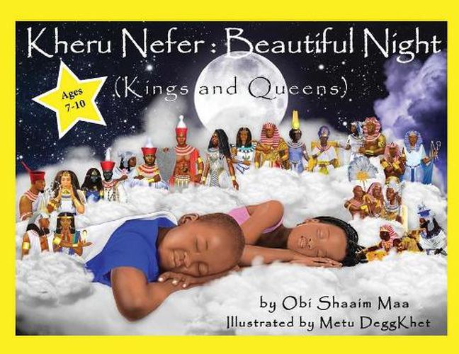 Cover image for Kheru Nefer: Beautiful Night (Kings and Queens) Ages 7 to 10: Beautiful Night: Kings and Queens