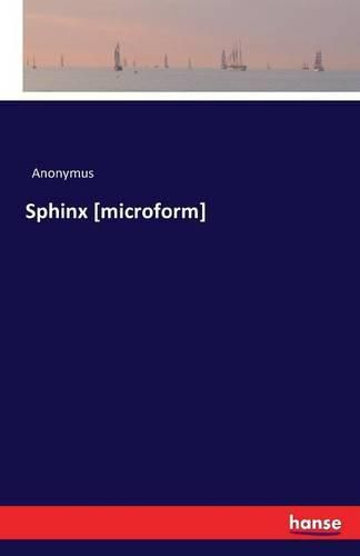 Cover image for Sphinx [microform]