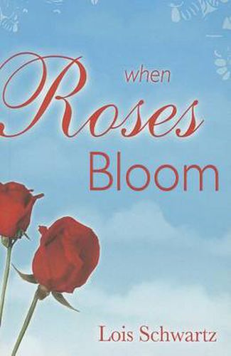 Cover image for When Roses Bloom