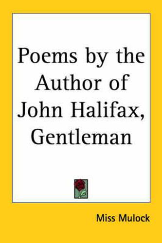 Cover image for Poems by the Author of John Halifax, Gentleman