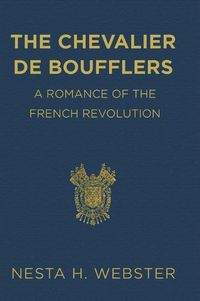 Cover image for The Chevalier de Boufflers