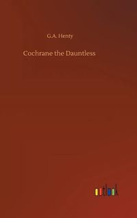 Cover image for Cochrane the Dauntless