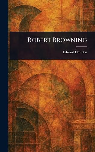 Cover image for Robert Browning