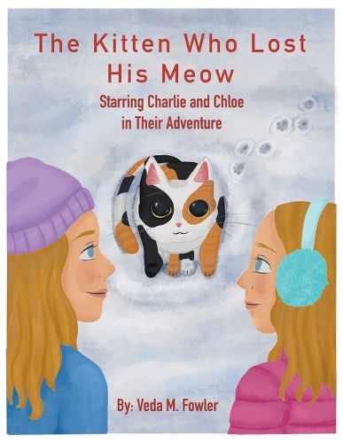 Cover image for The Kitten Who Lost His Meow
