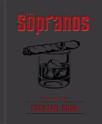 Cover image for The Sopranos: The Official Cocktail Book