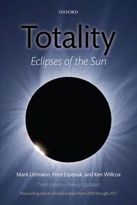 Cover image for Totality: Eclipses of the Sun