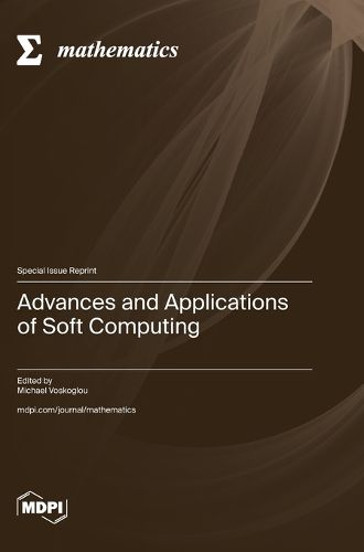 Cover image for Advances and Applications of Soft Computing
