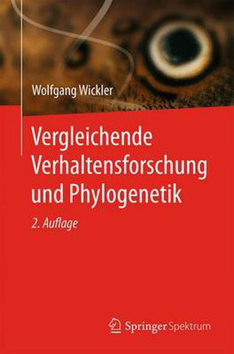 Vergleichende Verhaltensforschung und Phylogenetik