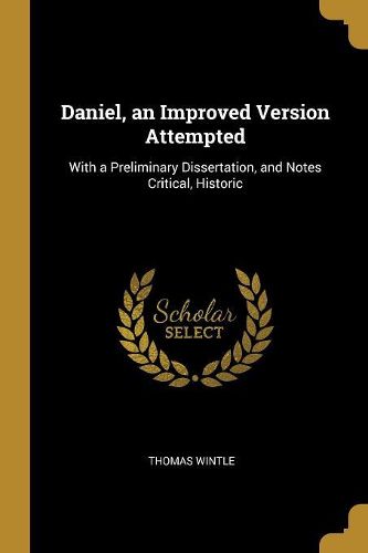 Cover image for Daniel, an Improved Version Attempted