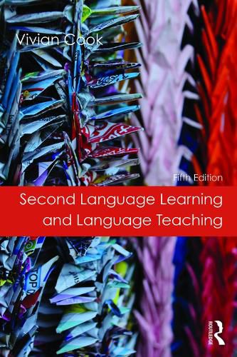 Cover image for Second Language Learning and Language Teaching: Fifth Edition