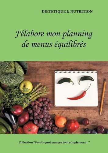 J'elabore mon planning de menus equilibres