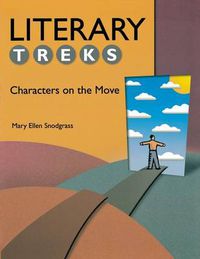 Cover image for Literary Treks: Characters on the Move