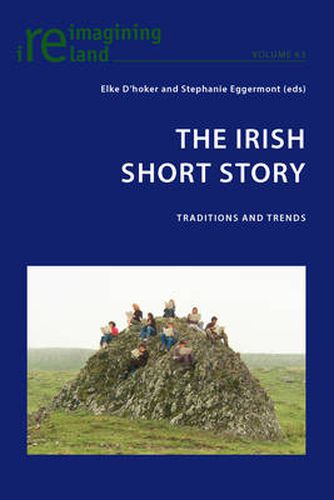 Cover image for The Irish Short Story: Traditions and Trends