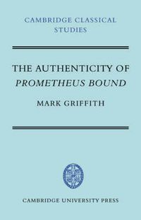 Cover image for The Authenticity of Prometheus Bound