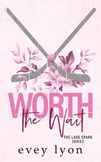 Cover image for Worth the Wait