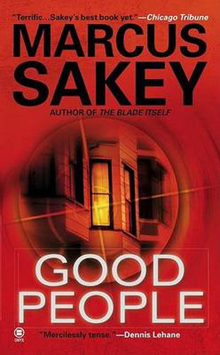 Good People: A Thriller