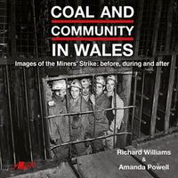 Cover image for Coal and Community in Wales