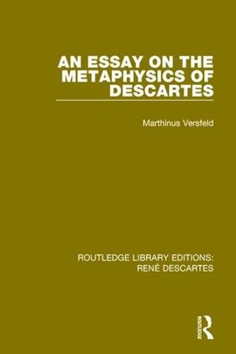 Cover image for An Essay on the Metaphysics of Descartes